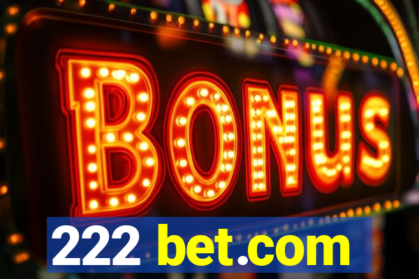 222 bet.com